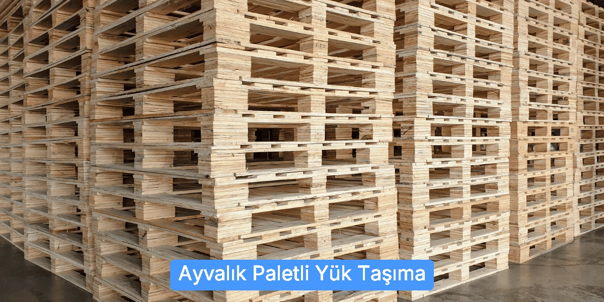 Paletli Yük Taşıma
